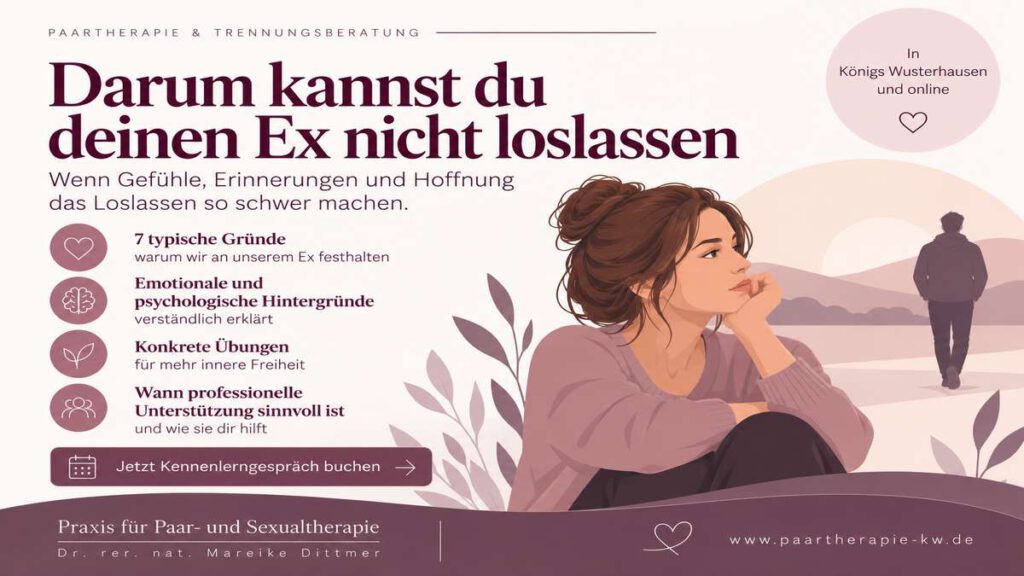 Frau denkt nach einer Trennung an ihren Ex-Partner. Beitragsbild über psychologische Gründe, Liebeskummer und Übungen zum Loslassen.